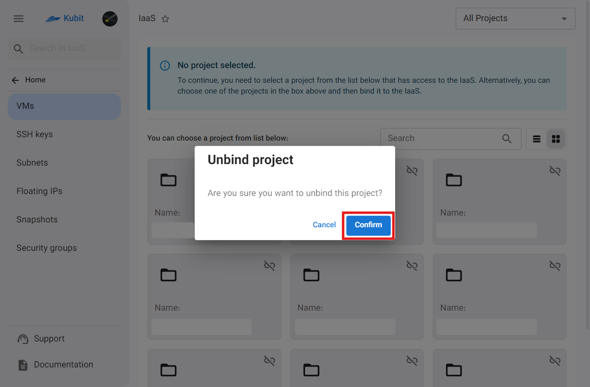 IaaS: confirm unbind project